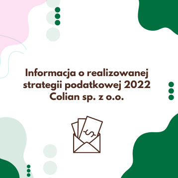 https://colian.com/wp-content/uploads/Informacja-o-realizowanej-strategii-podatkowej-2022-Colian-sp.-z-o.o..png